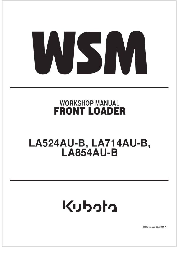 Kubota Front Loader LA714AU B Workshop Manual