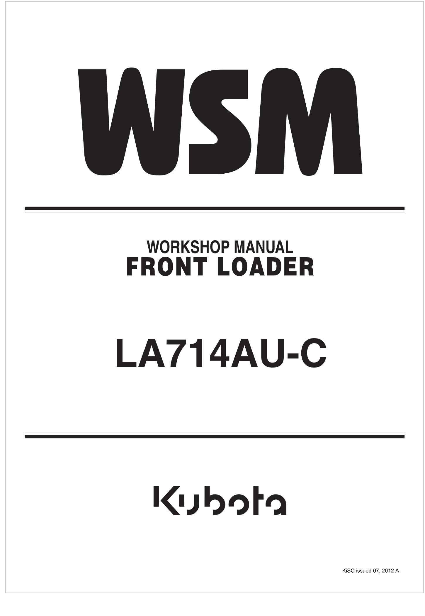 Kubota Front Loader LA714AU C Workshop Manual