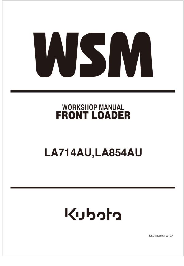 Kubota Front Loader LA714AU Workshop Manual