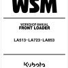 Kubota Front Loader LA723 Workshop Manual