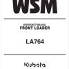 Kubota Front Loader LA764 Workshop Manual