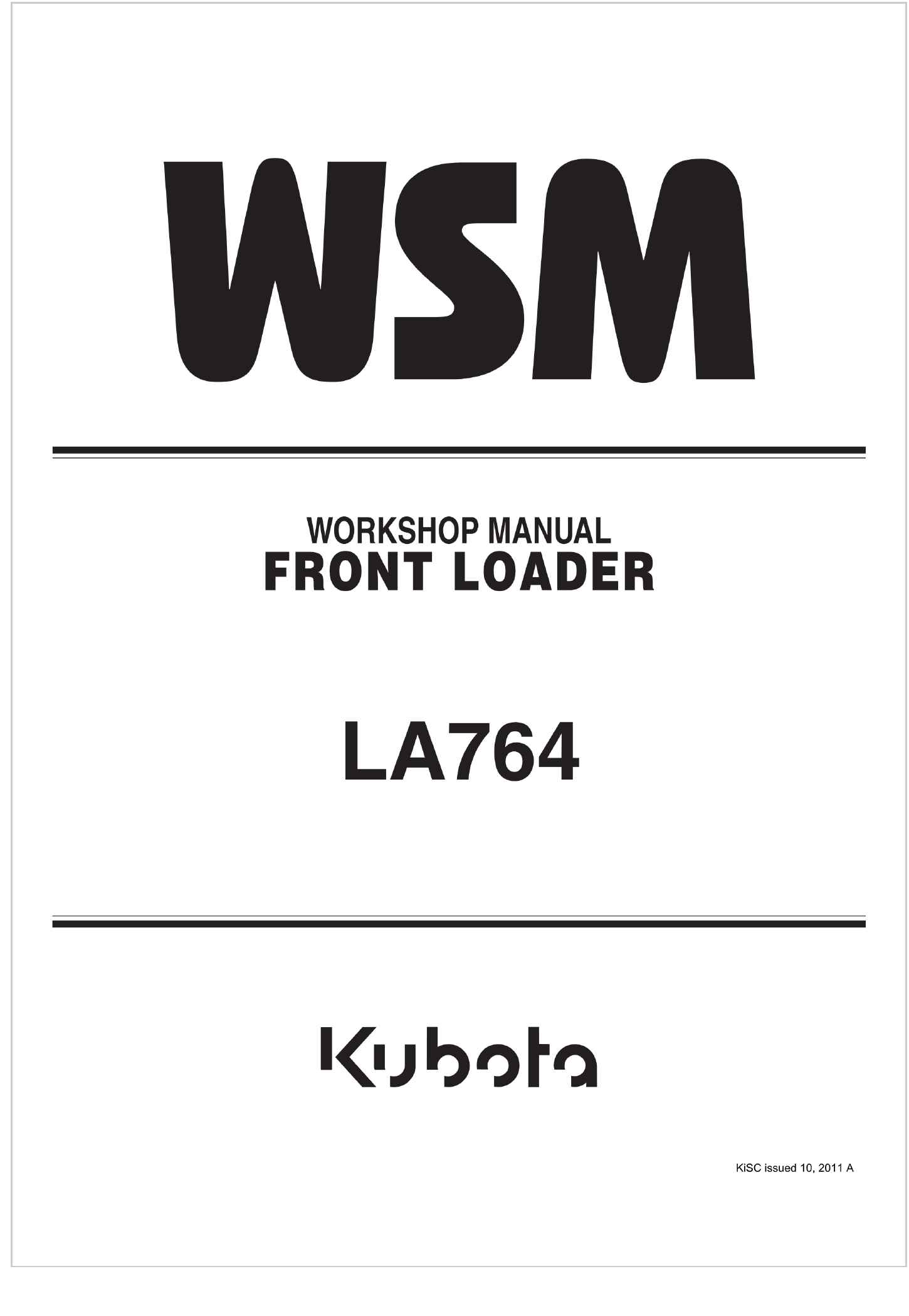 Kubota Front Loader LA764 Workshop Manual