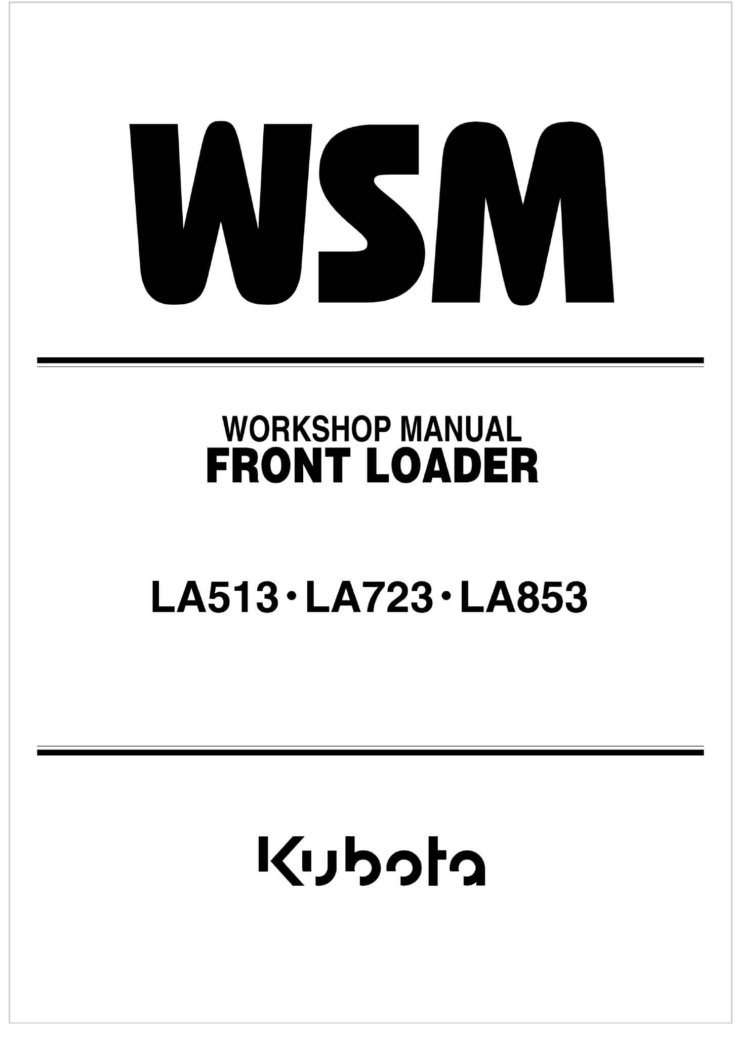 Kubota Front Loader LA853 Workshop Manual