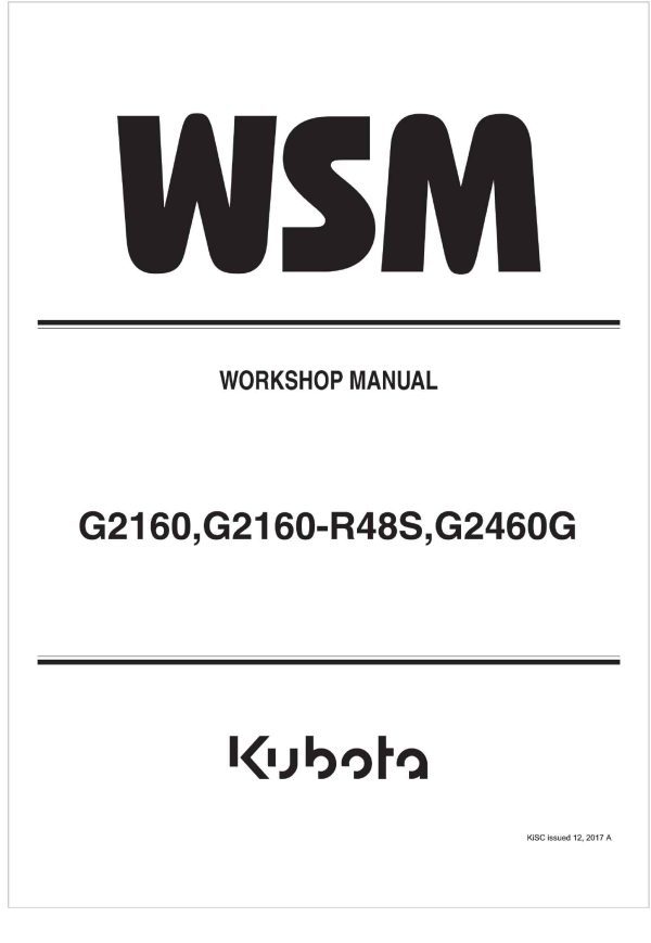 Kubota Garden Tractor G2160 R48S Workshop Manual