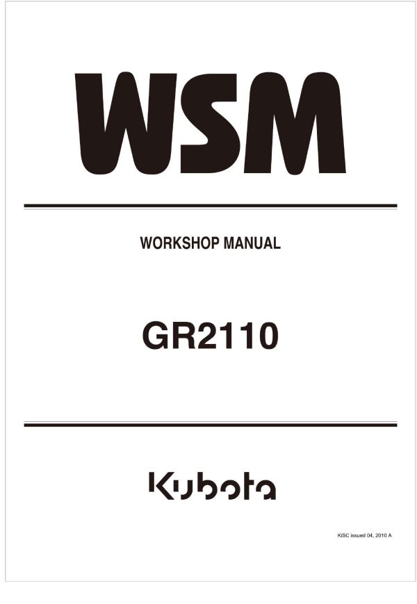 Kubota Garden Tractor GR2110 Workshop Manual