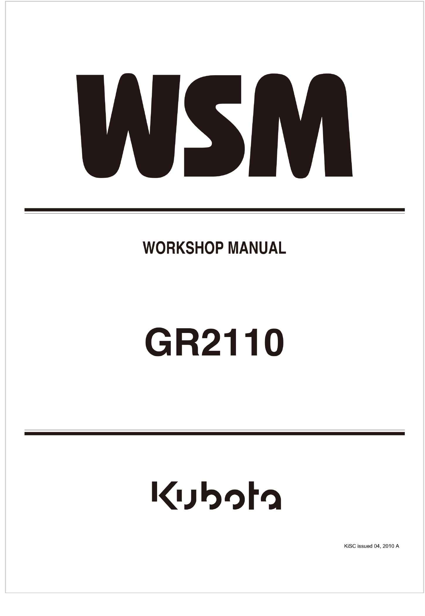 Kubota Garden Tractor GR2110 Workshop Manual