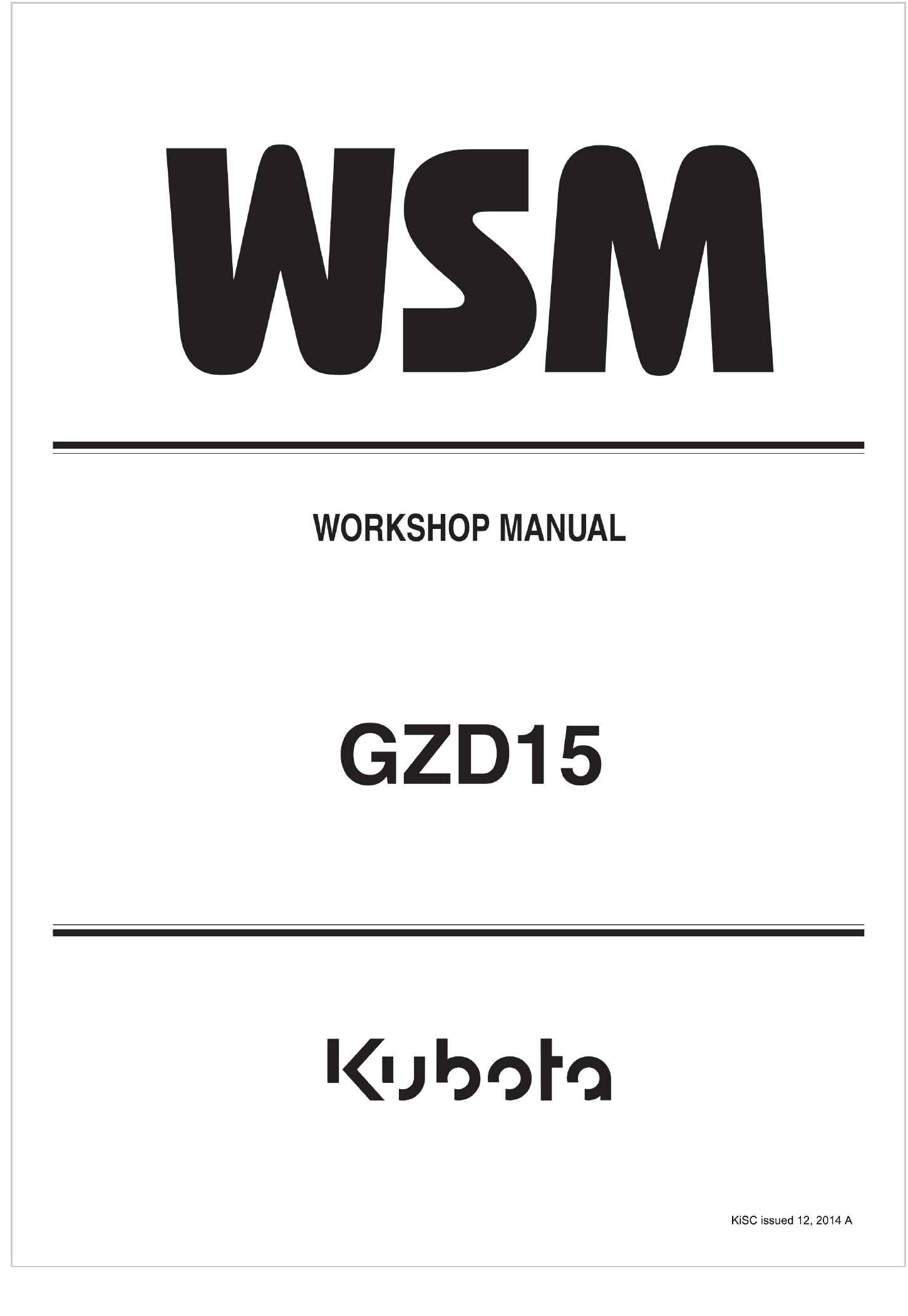Kubota Garden Tractor GZD15 Workshop Manual
