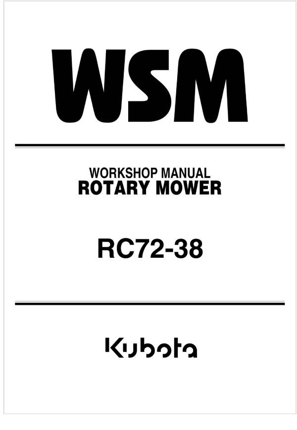 Kubota Rotary Mower RC72 38 Workshop Manual