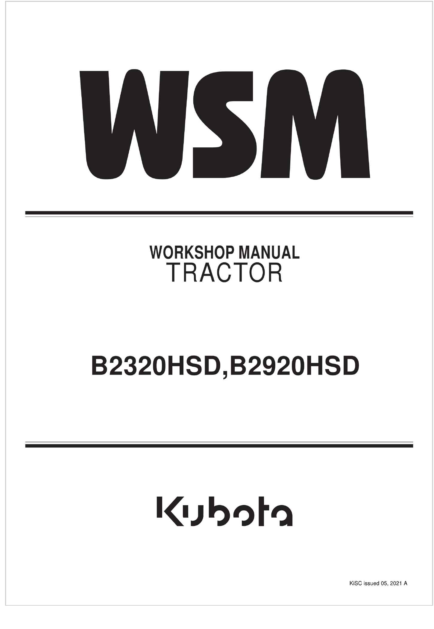 Kubota Tractor B2920HSD Workshop Manual