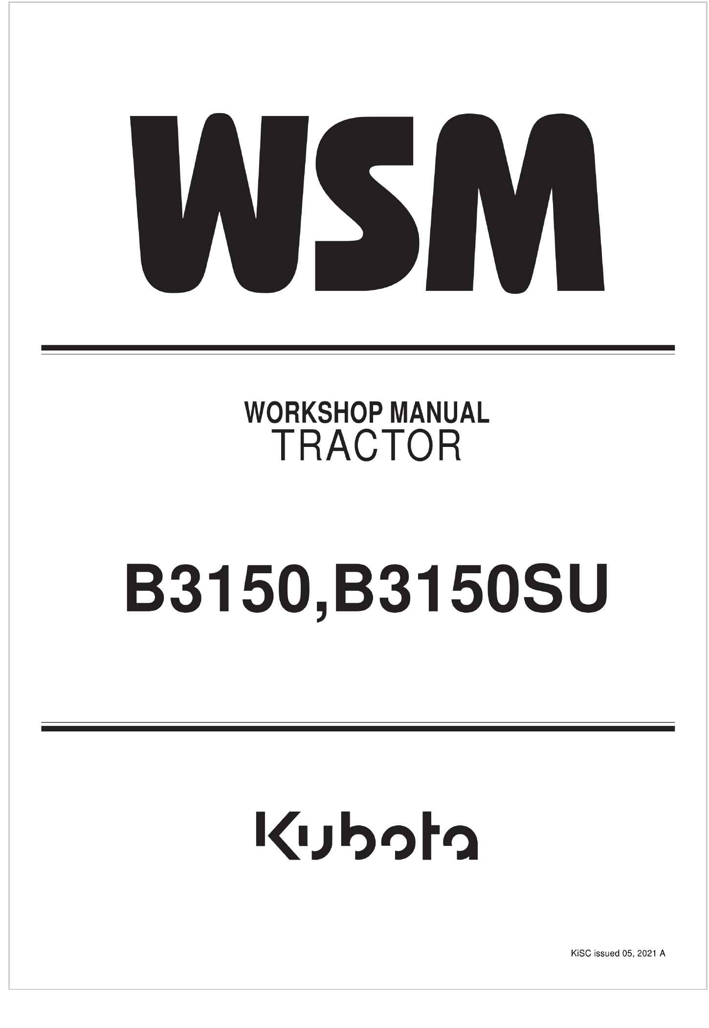 Kubota Tractor B3150 Workshop Manual