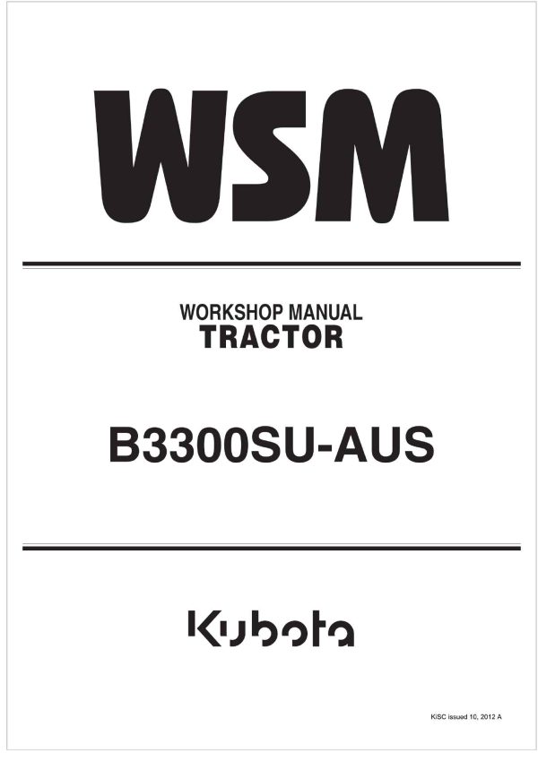 Kubota Tractor B3300SU AUS Workshop Manual
