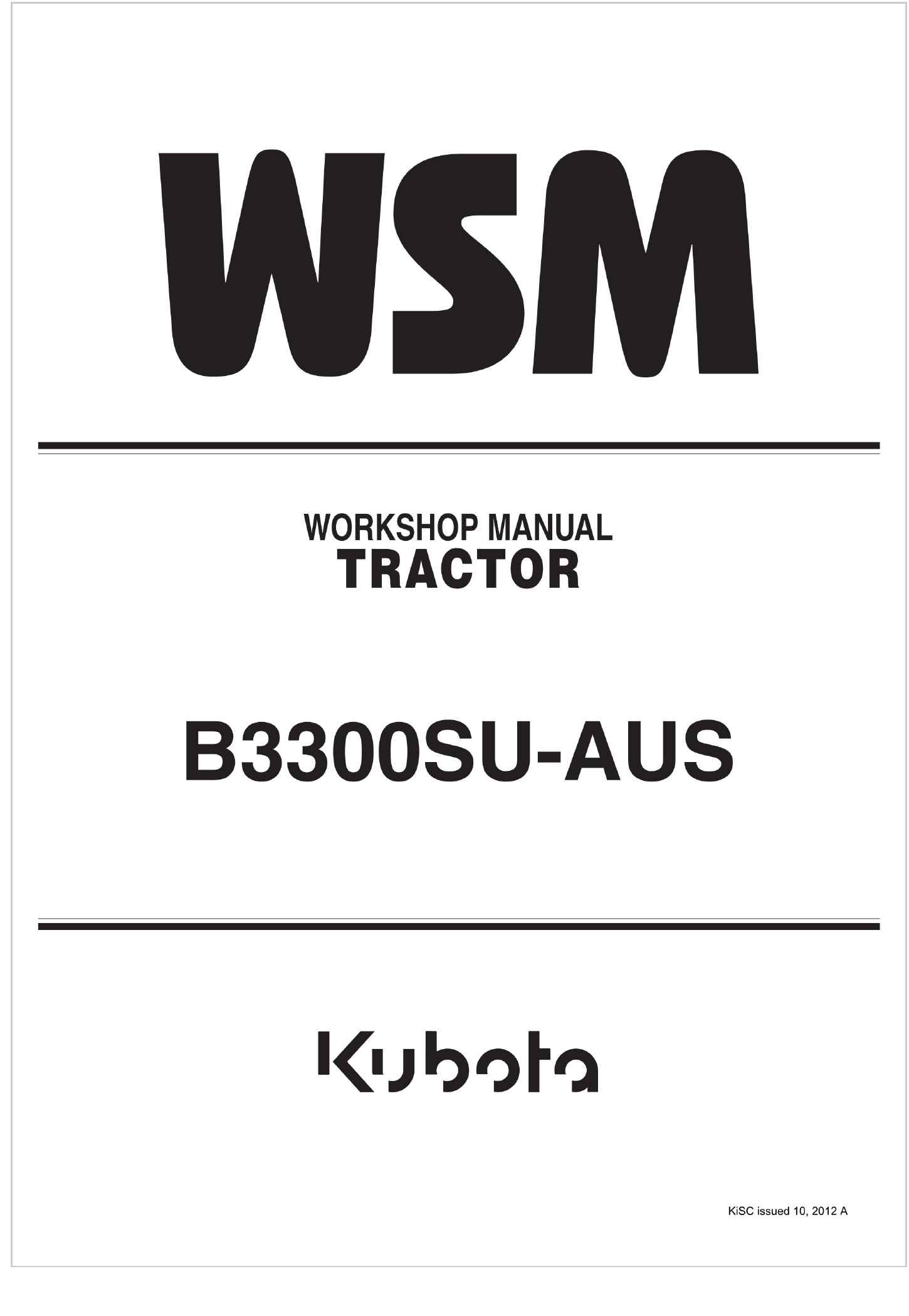 Kubota Tractor B3300SU AUS Workshop Manual