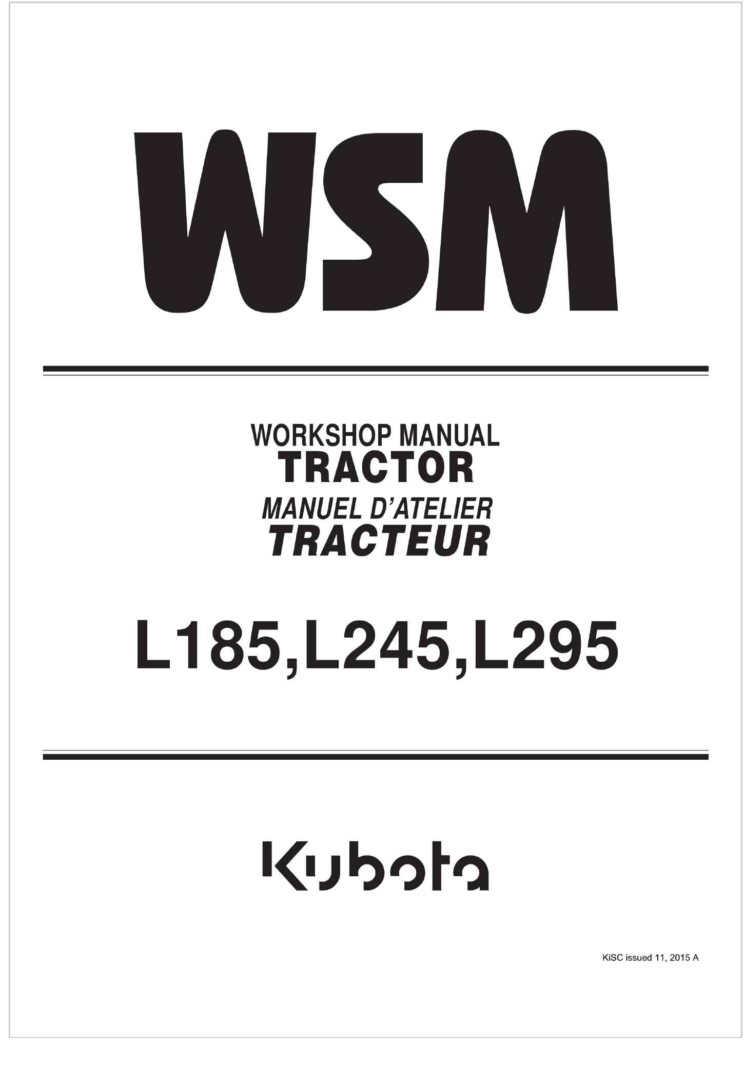 Kubota Tractor L245 Workshop Manual EN FR