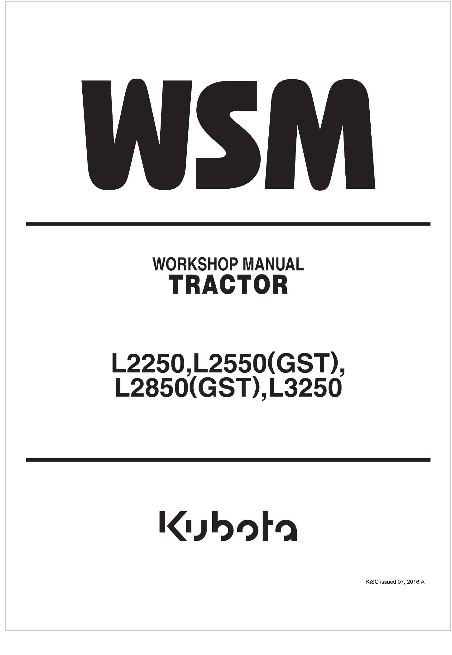 Kubota Tractor L2850GST Workshop Manual