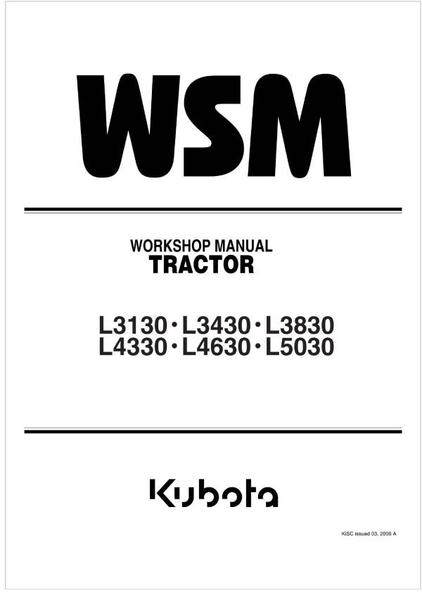 Kubota Tractor L4630 Workshop Manual