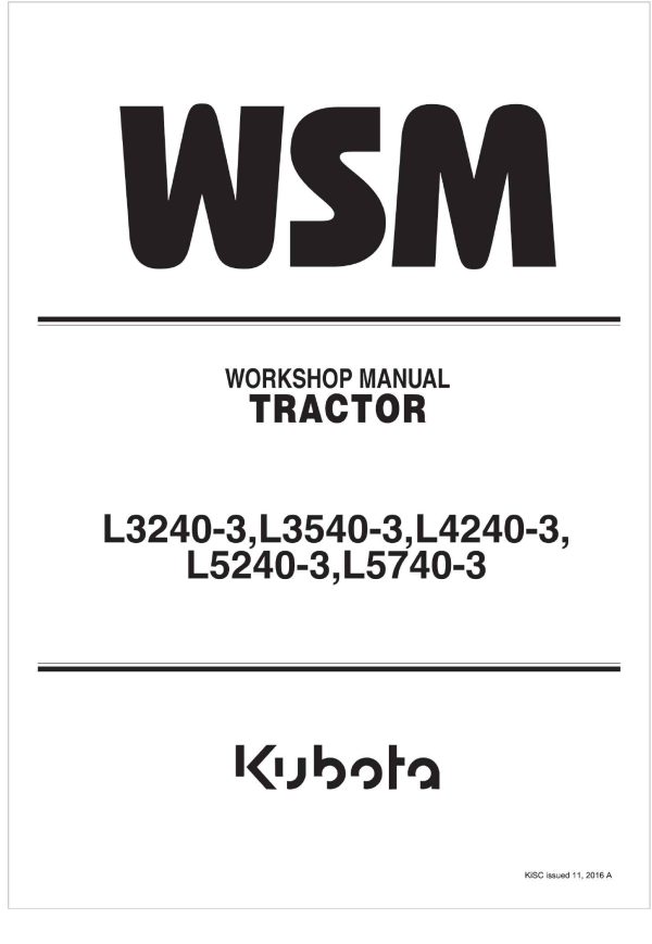 Kubota Tractor L5740 3 Workshop Manual