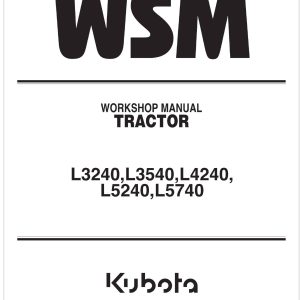 Kubota Tractor L5740 Workshop Manual