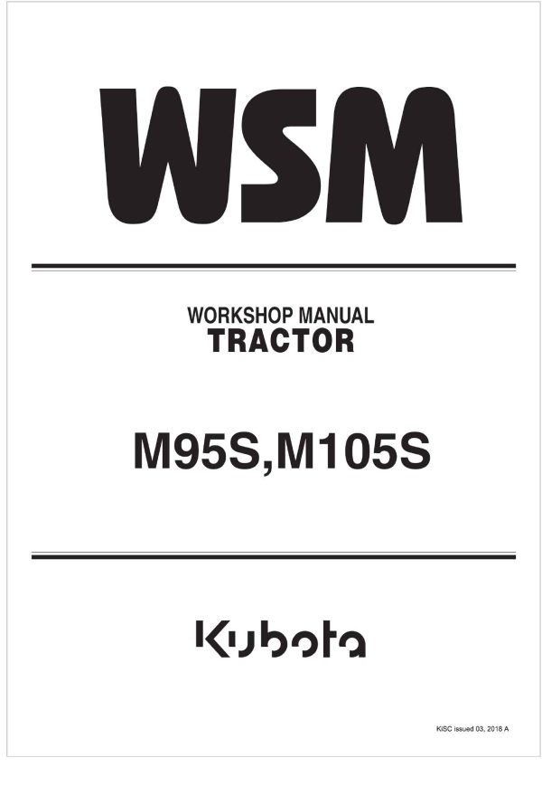 Kubota Tractor M105S Workshop Manual