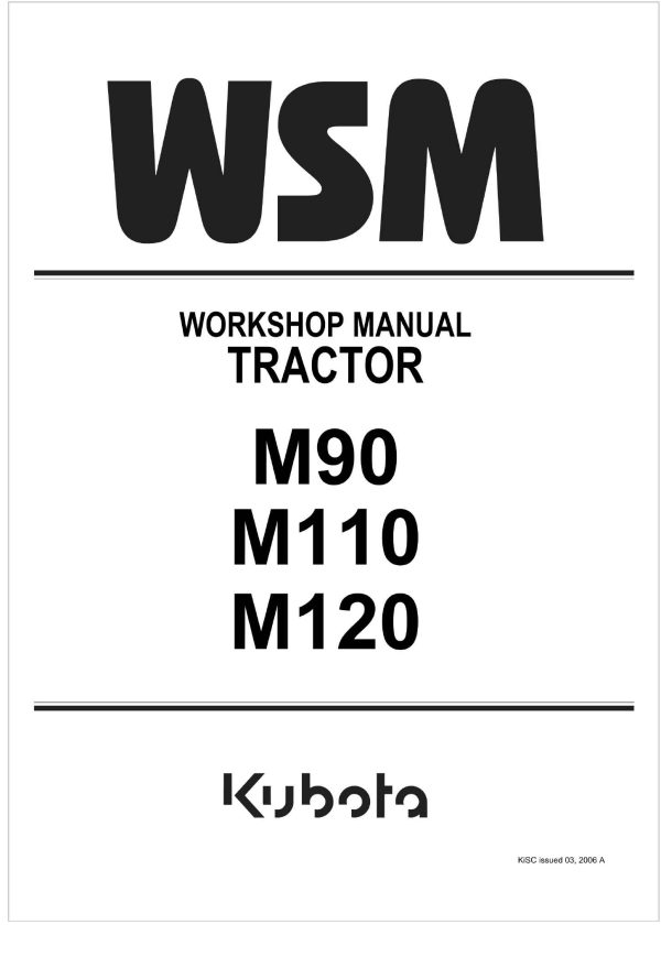 Kubota Tractor M110 Workshop Manual