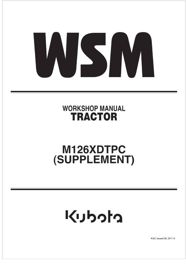 Kubota Tractor M126XDTPC SUPPLEMENT Workshop Manual