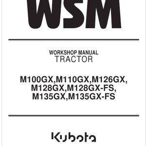 Kubota Tractor M135GX Workshop Manual