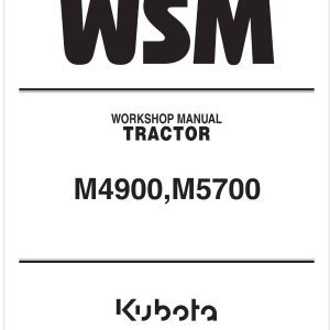 Kubota Tractor M4900 Workshop Manual