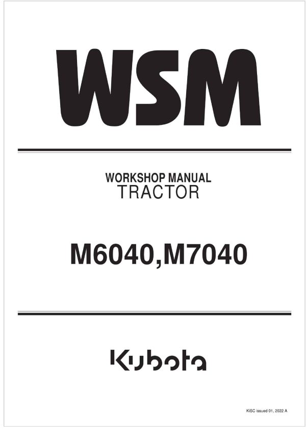 Kubota Tractor M6040 Workshop Manual
