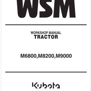 Kubota Tractor M6800 Workshop Manual