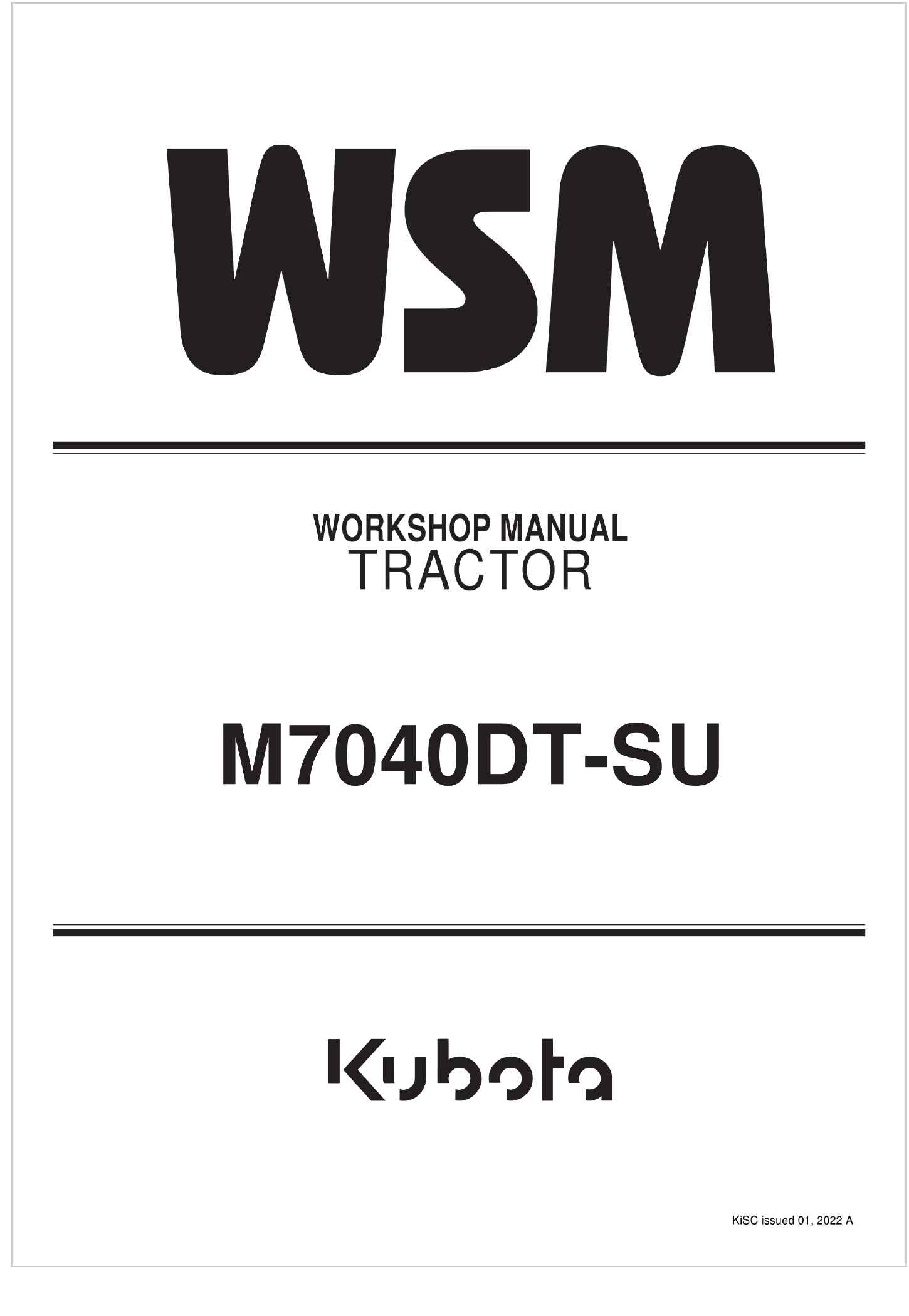 Kubota Tractor M7040DT SU Workshop Manual