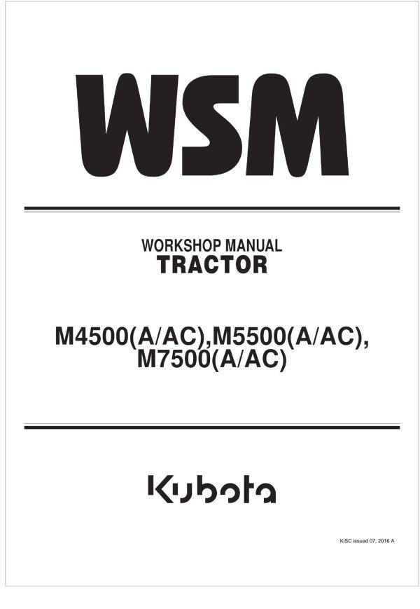 Kubota Tractor M7500 A or AC Workshop Manual