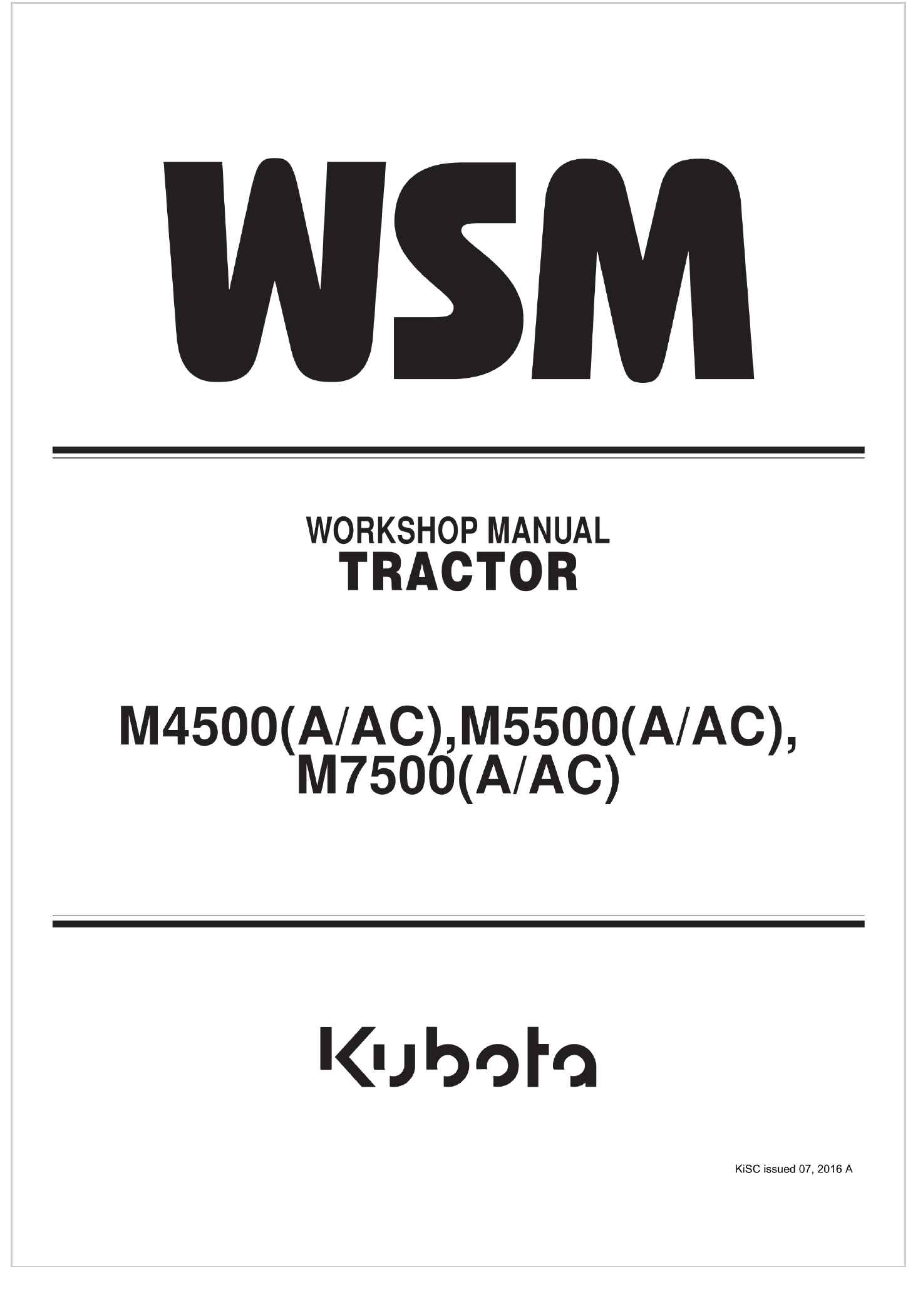 Kubota Tractor M7500 A or AC Workshop Manual