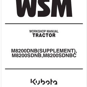 Kubota Tractor M8200SDN Workshop Manual