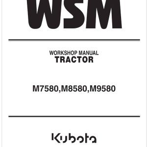 Kubota Tractor M8580 Workshop Manual