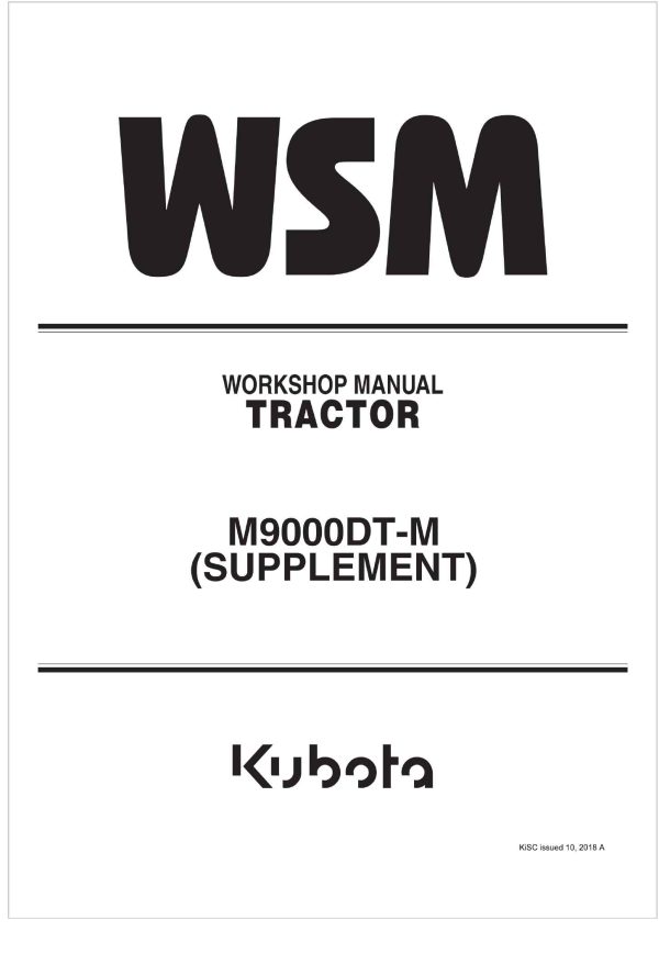 Kubota Tractor M9000DT M SUPPLEMENT Workshop Manual