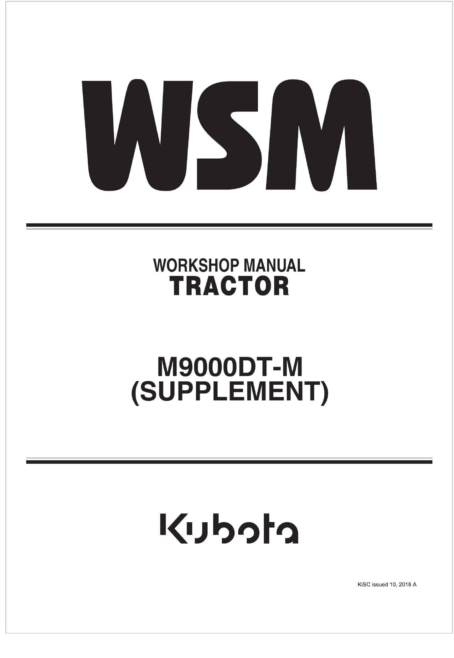 Kubota Tractor M9000DT M SUPPLEMENT Workshop Manual