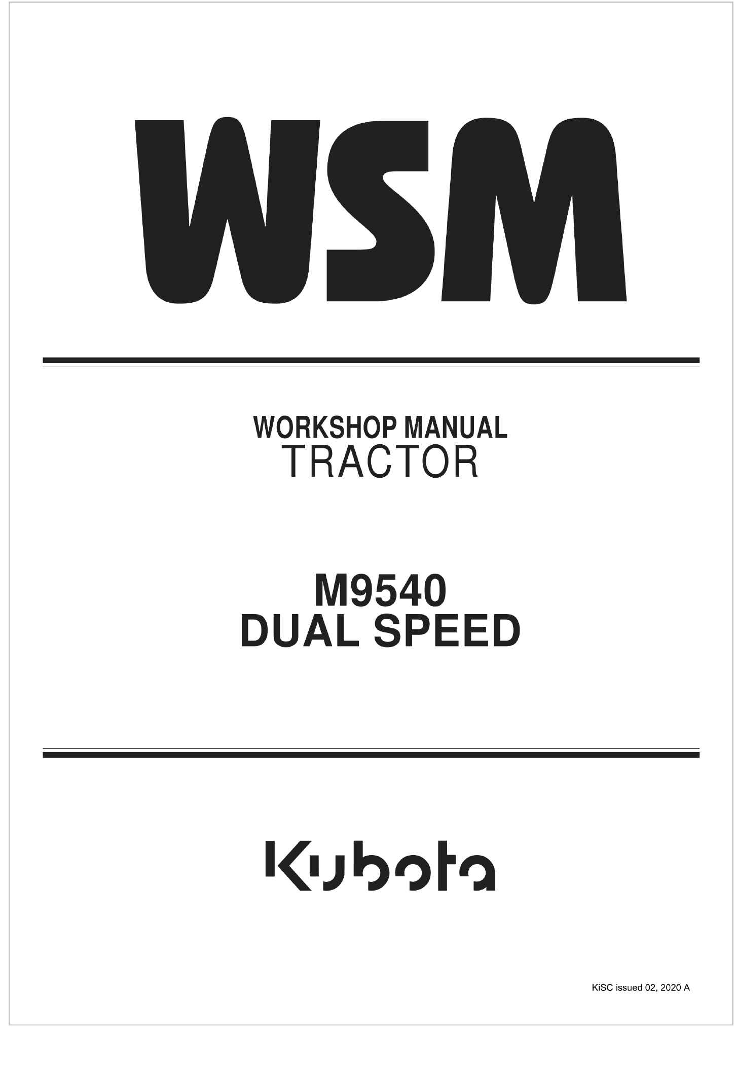 Kubota Tractor M9540 Dual Speed Workshop Manual