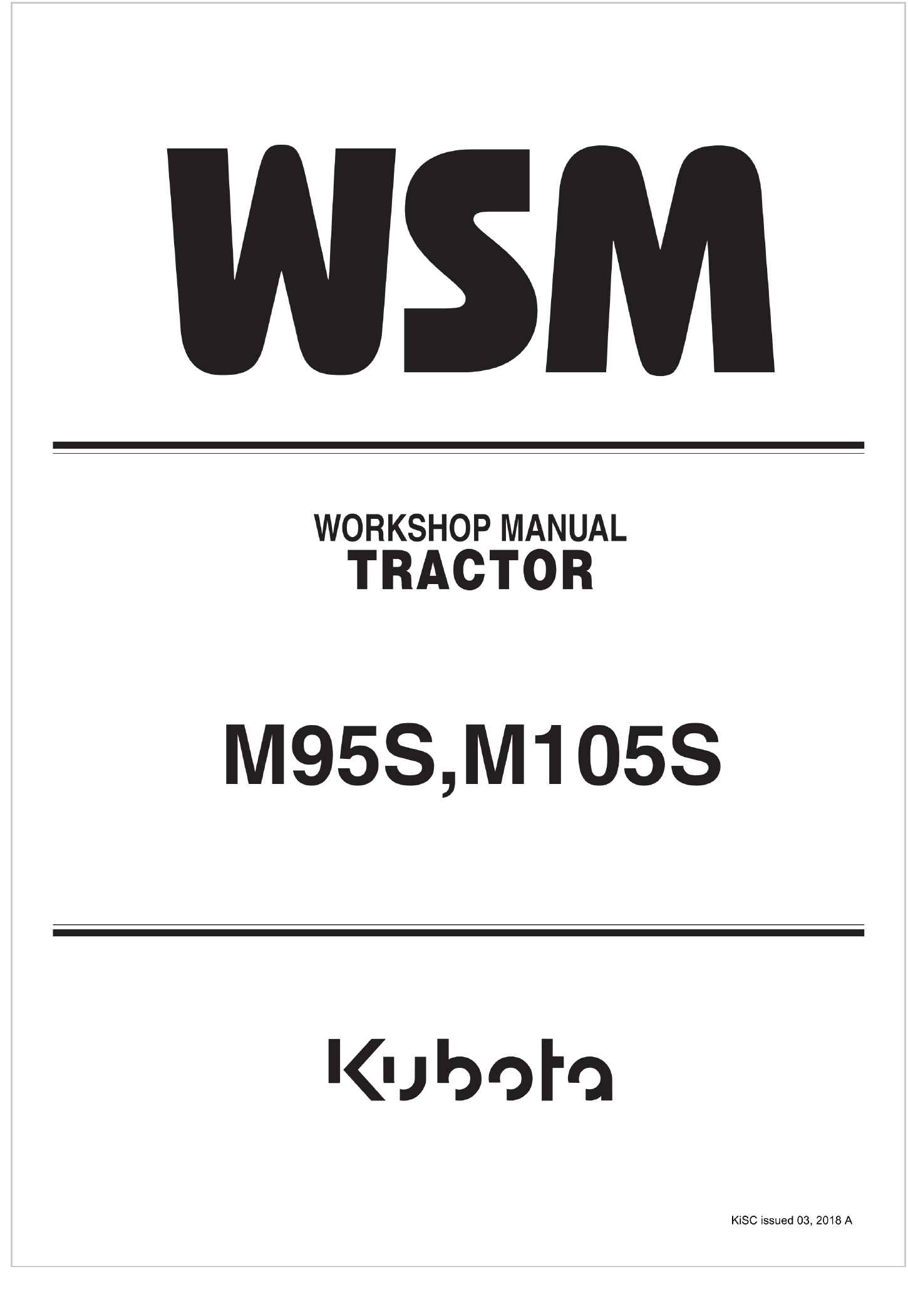 Kubota Tractor M95S Workshop Manual