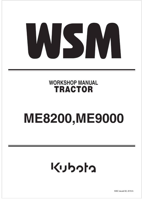 Kubota Tractor ME8200 Workshop Manual