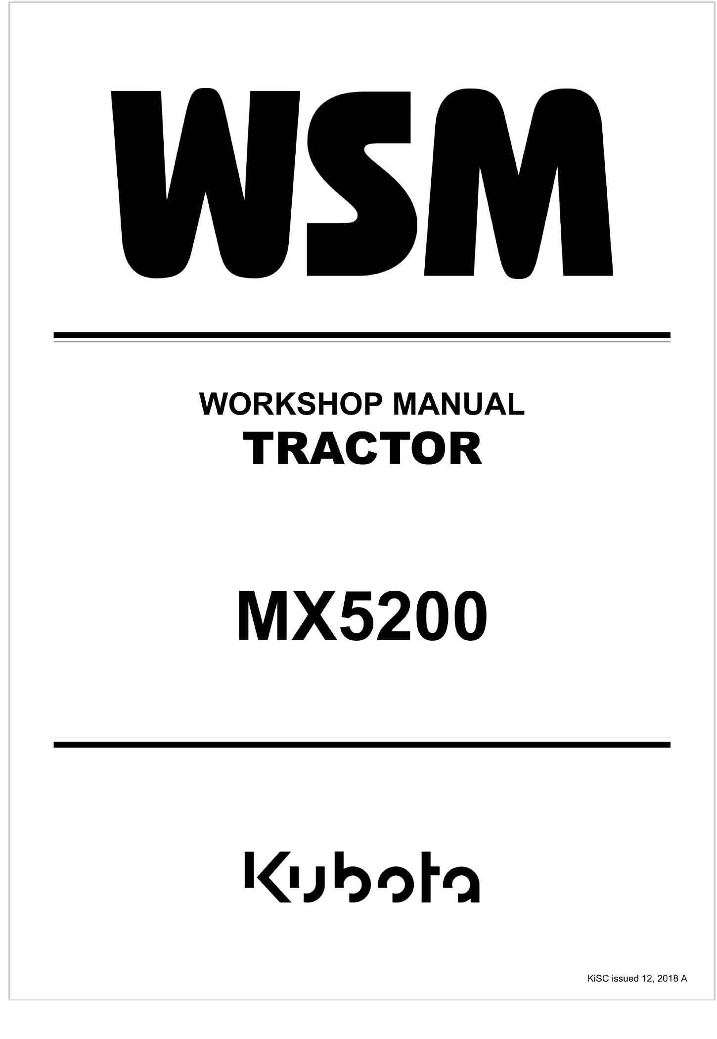 Kubota Tractor MX5200 Workshop Manual