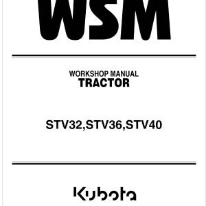 Kubota Tractor STV32 Workshop Manual