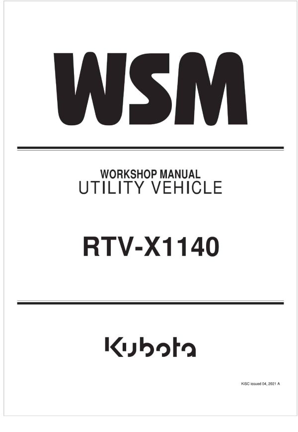 Kubota Utility Vehicle RTV X1140 Workshop Manual