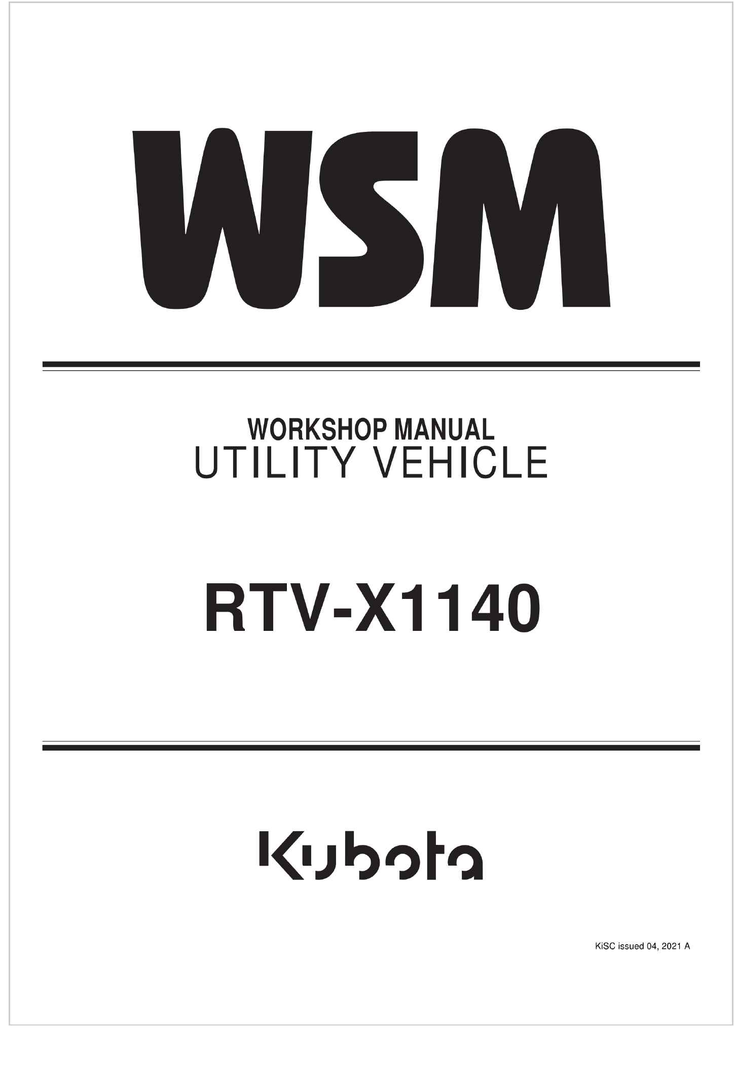 Kubota Utility Vehicle RTV X1140 Workshop Manual