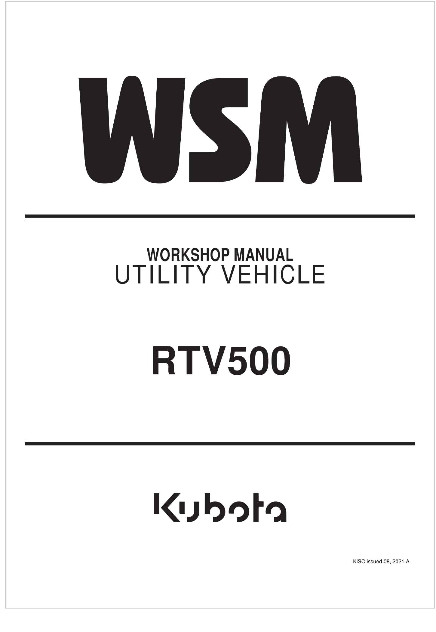 Kubota Utility Vehicle RTV500 Workshop Manual