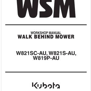 Kubota Walk Behind Mower W821SC AU Workshop Manual