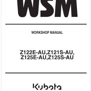 Kubota Zero Turn Mower Z122E AU Workshop Manual