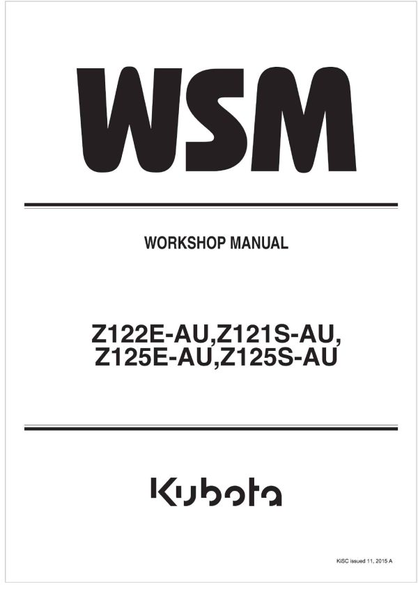 Kubota Zero Turn Mower Z122E AU Workshop Manual