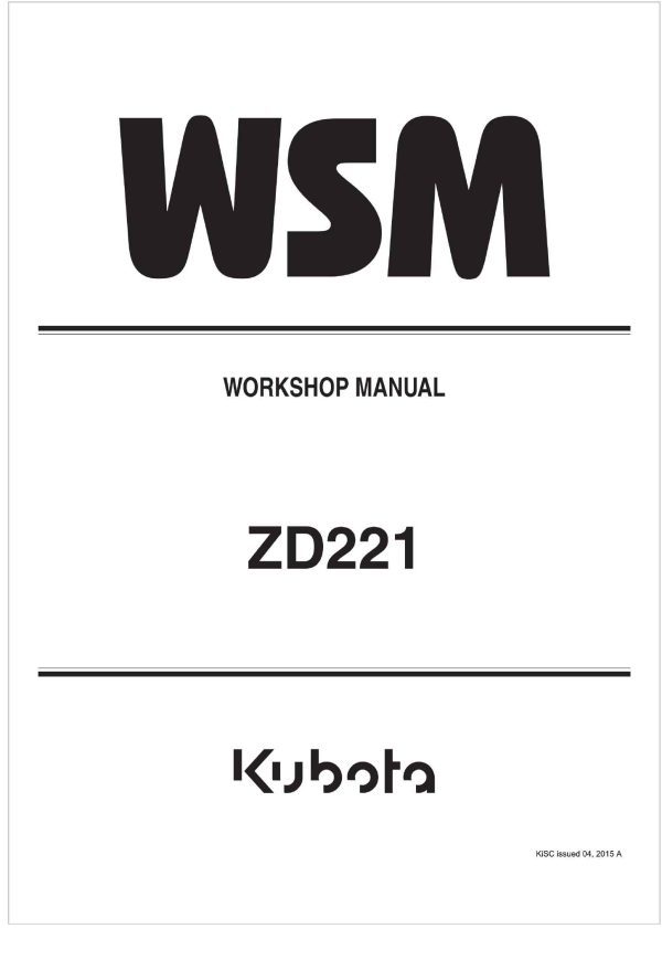 Kubota Zero Turn Mower ZD221 Workshop Manual