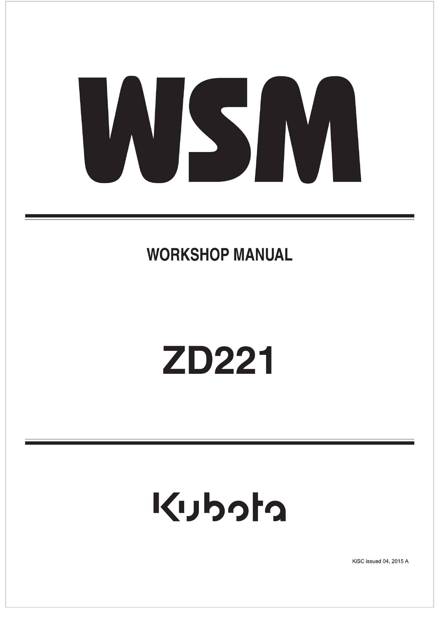 Kubota Zero Turn Mower ZD221 Workshop Manual