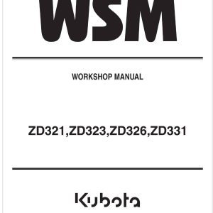 Kubota Zero Turn Mower ZD321 Workshop Manual