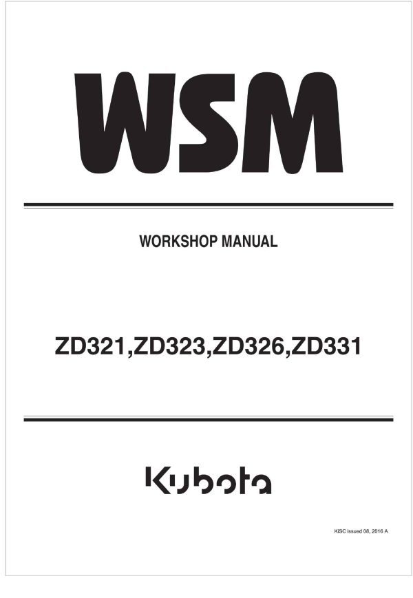 Kubota Zero Turn Mower ZD326 Workshop Manual